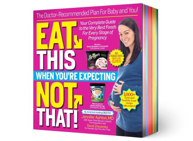 Eat This, Not That! When You're Expecting book