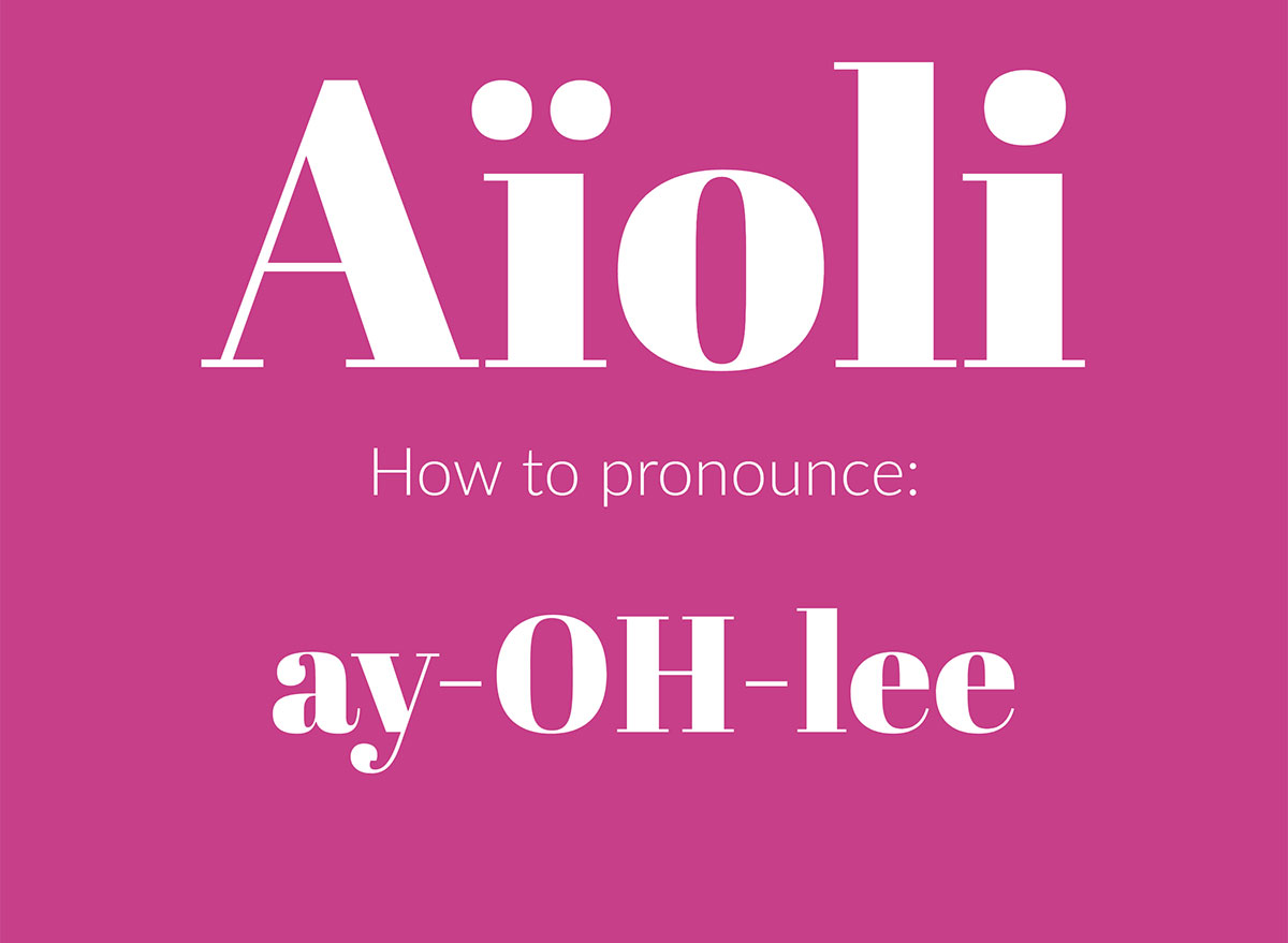 how to pronounce aioli graphic