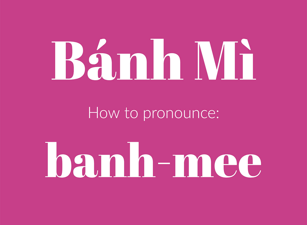 how to pronounce banh mi graphic