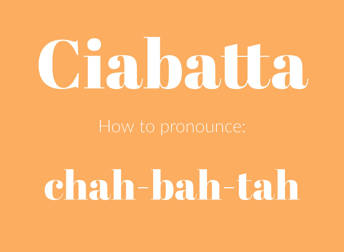 how to pronounce ciabatta graphic