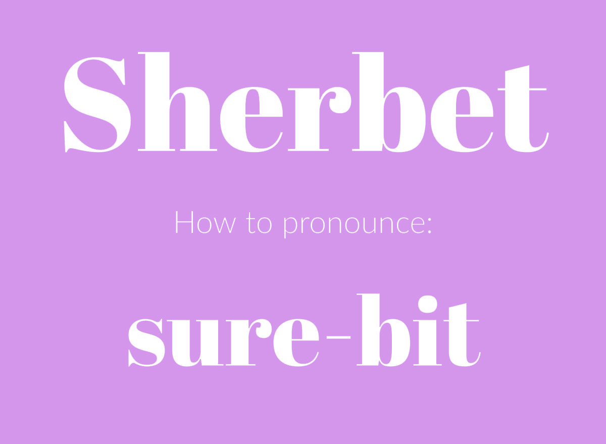 how to pronounce sherbet graphic