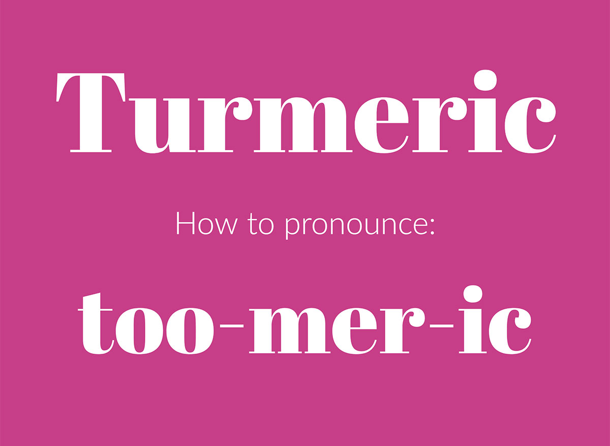 how to pronounce turmeric graphic