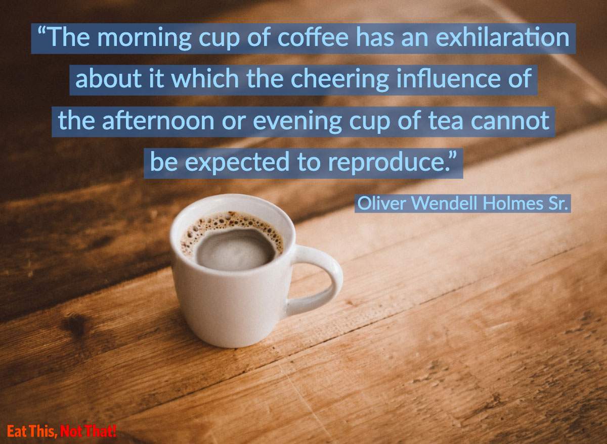 coffee quote oliver wendell holmes