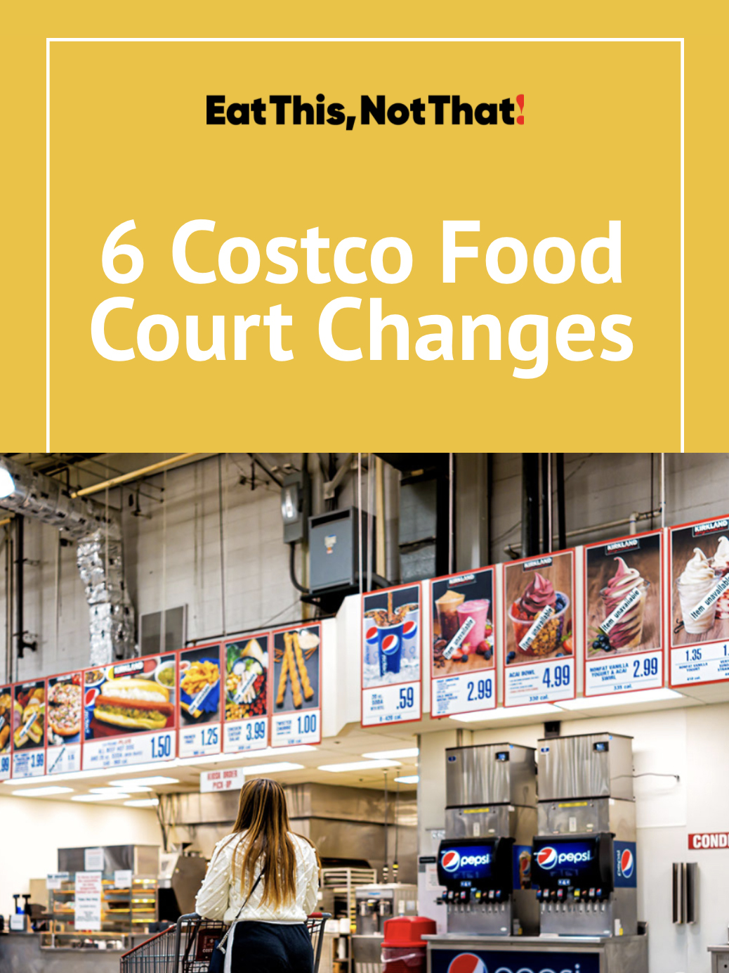 6 Costco Food Court Changes — Eat This Not That