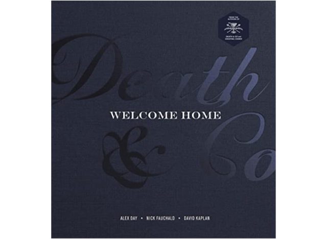  death & co welcome home cocktail book
