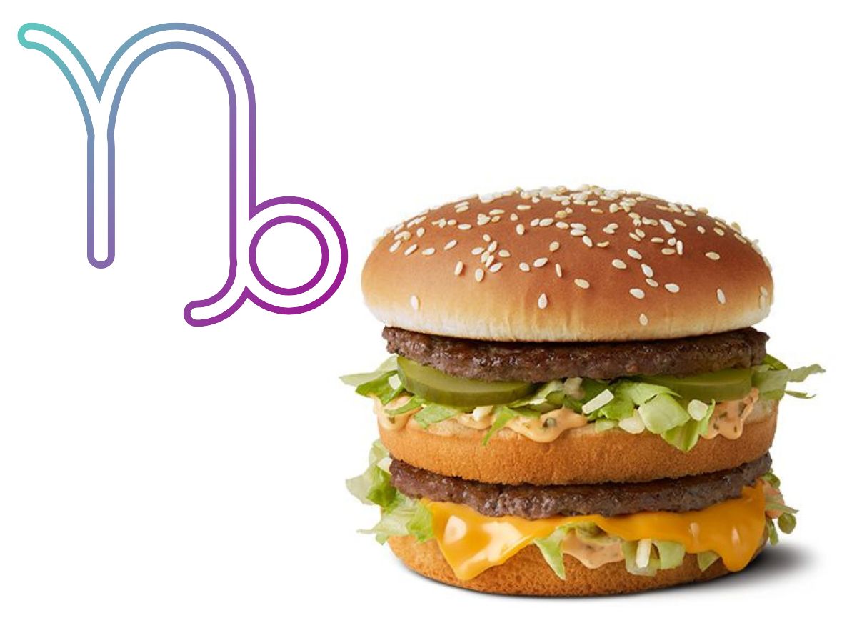 big mac burger capricorn zodiac