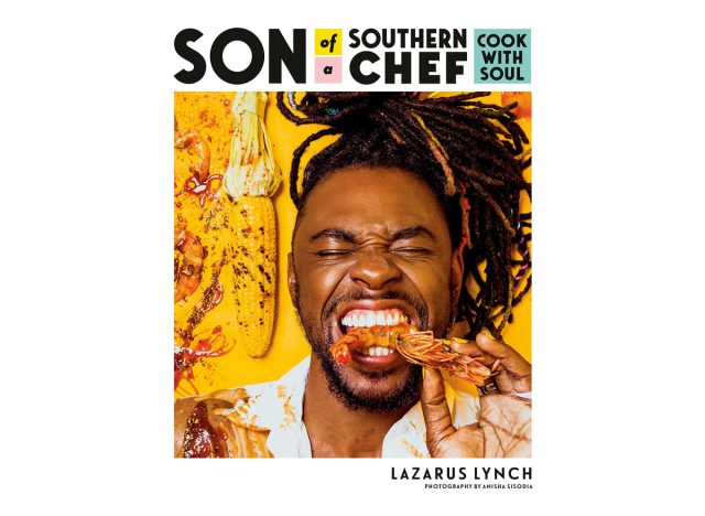 Son of a Southern Chef-Cook with Soul_Lazarus Lynch