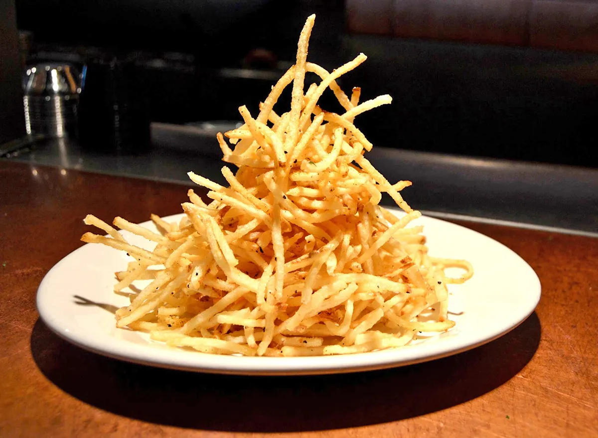 Shoestring fries at Hillstone restaurant