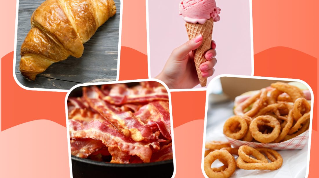 collage of croissant bacon ice cream and onion rings depicting unhealthy fatty foods