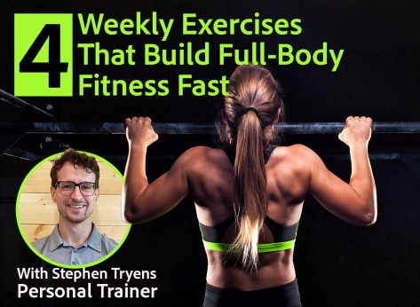 4 Weekly Moves That Build Full-Body Fitness Fast