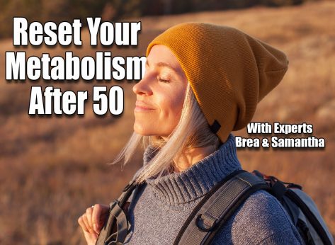 5 Signs Your Metabolism Needs a Reset After 50