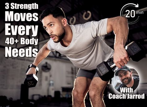 3 Strength Moves Every 40+ Body Needs