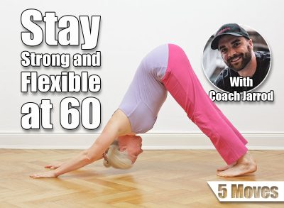 Senior woman with gray hair doing yoga exercise at home in front of a white wall, asana downward dog. 5 Daily Moves That Keep Your Body Strong and Flexible at 60 , cover