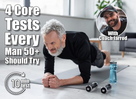 4 Core Tests Men 50+ Should Try ASAP