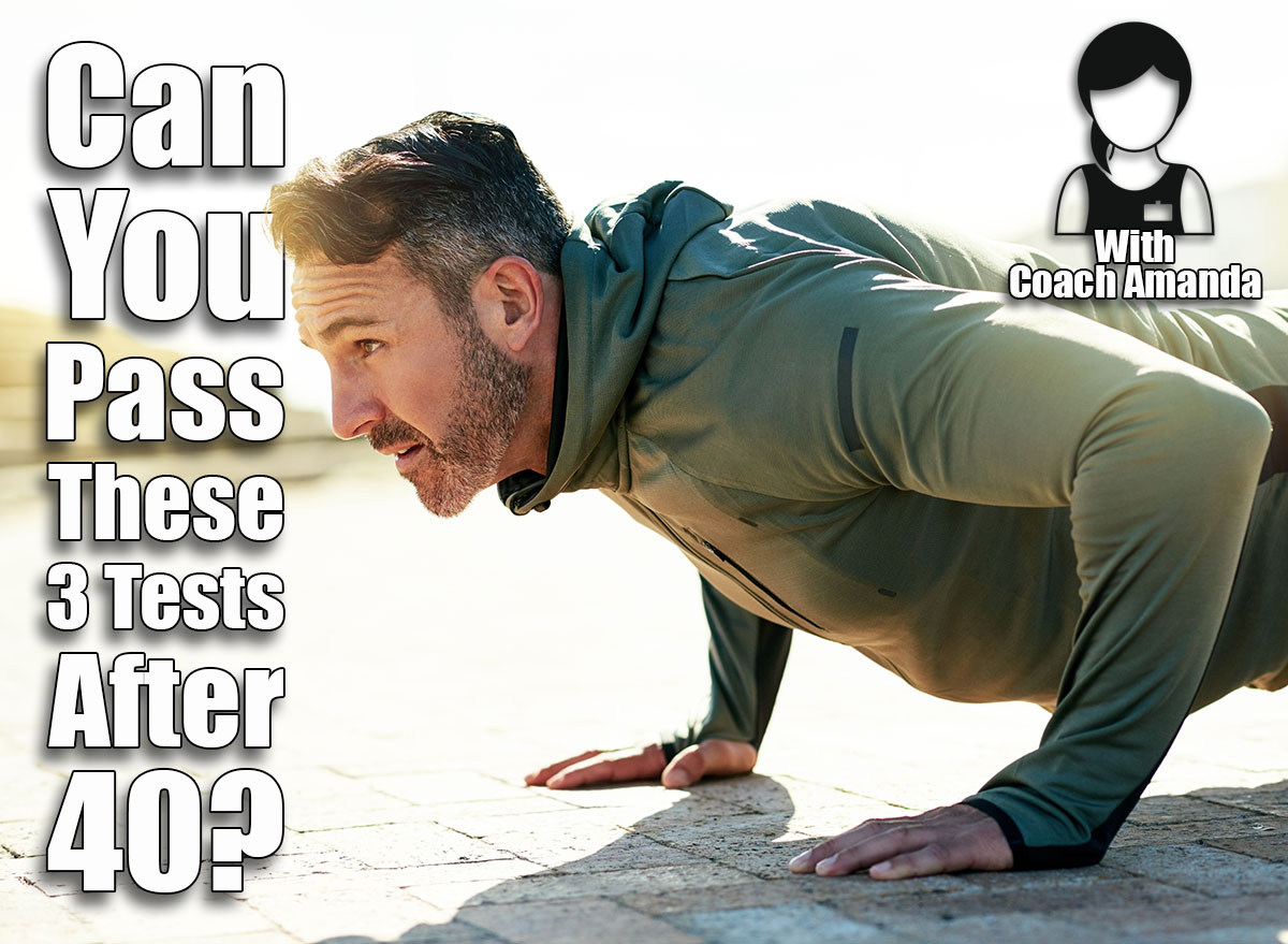 3 Strength Tests That Reveal Your Fitness Age After 40