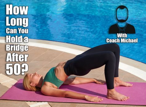 How Long You Should Hold a Bridge After 50