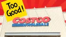 Costco Too Good