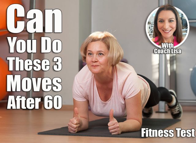 Charming Middle aged woman standing in plank position after a workout. The concept of health and longevity. If You Can Master These 3 Bodyweight Movements After 60, You're Stronger Than Most. Cover