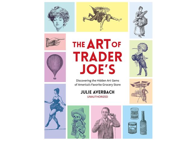 The Art of Trader Joe's